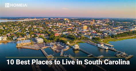 Best Places to Live in South Carolina in 2023.
